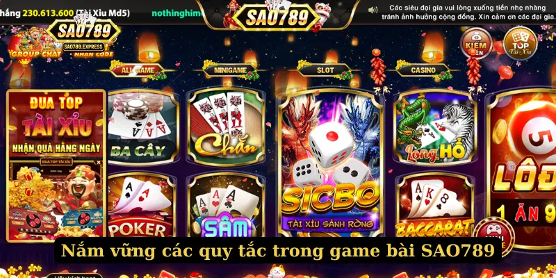 Nắm vững các quy tắc trong game bài SAO789