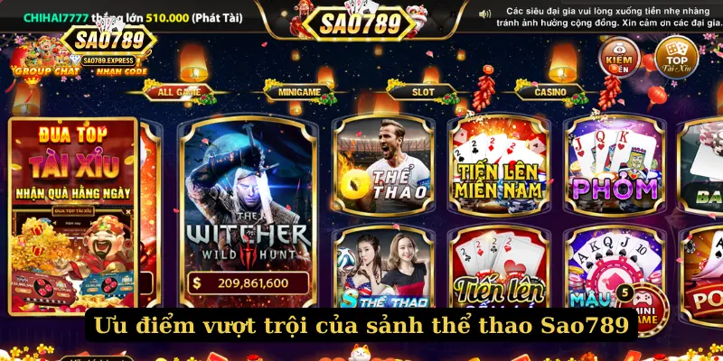 Ưu điểm vượt trội của sảnh thể thao Sao789